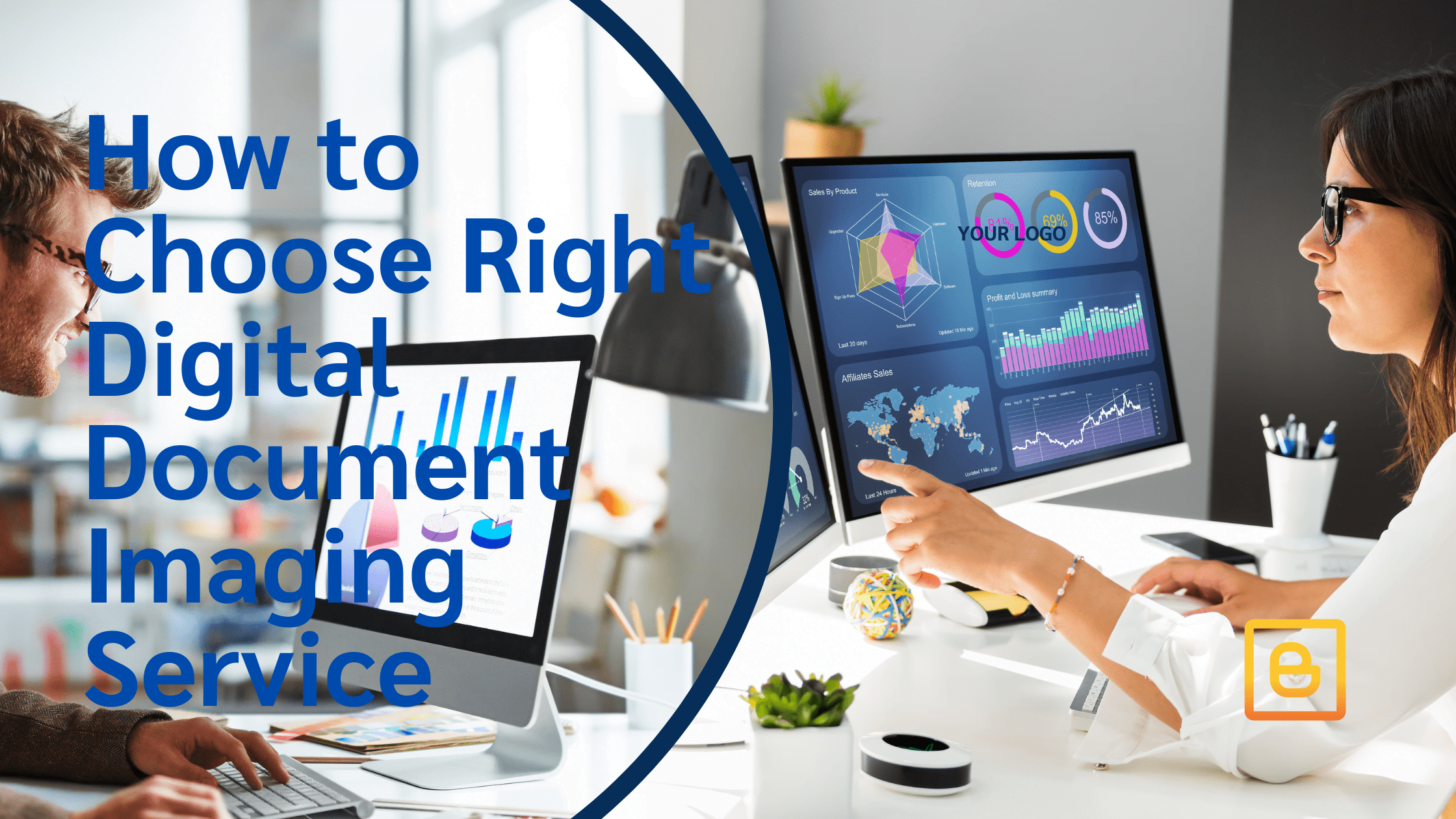 A Guide to Choose the Right Digital Document Imaging Service for Your Business