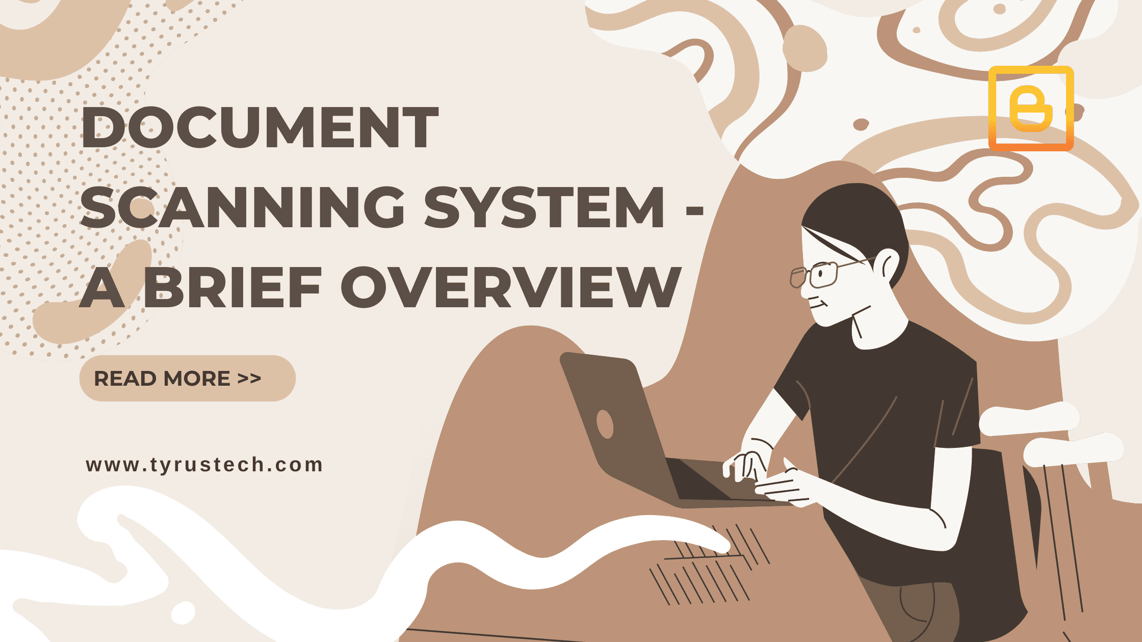 Document Scanning System –  A Brief Overview