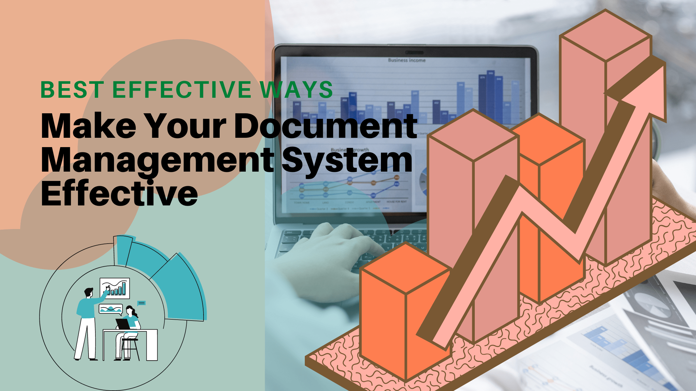 Best Effective Ways to Make Your Document Management System Effective