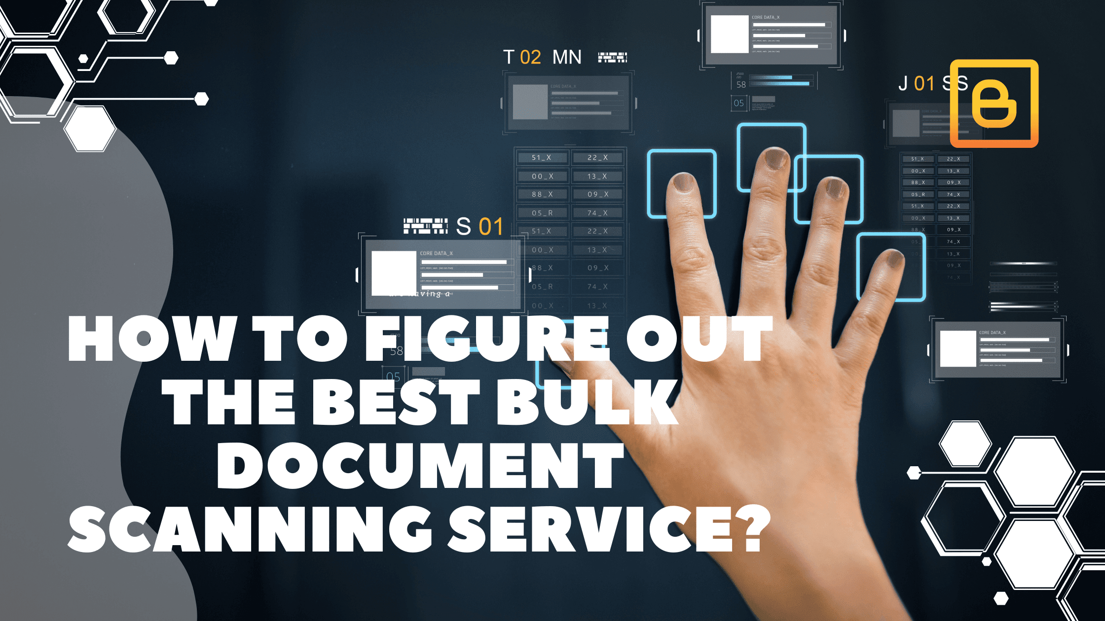 How to Figure Out the Best Bulk Document Scanning Service?