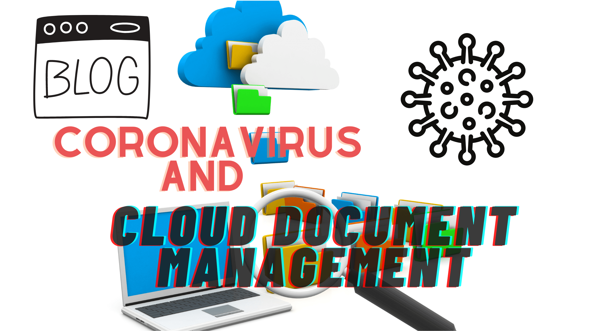 Coronavirus and Cloud Document Management