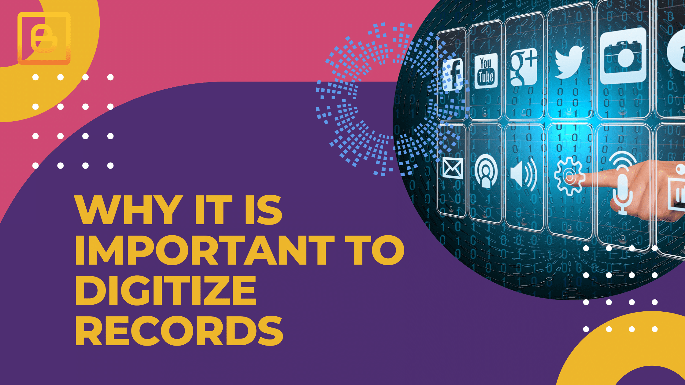 Why It Is Important to Digitize Records