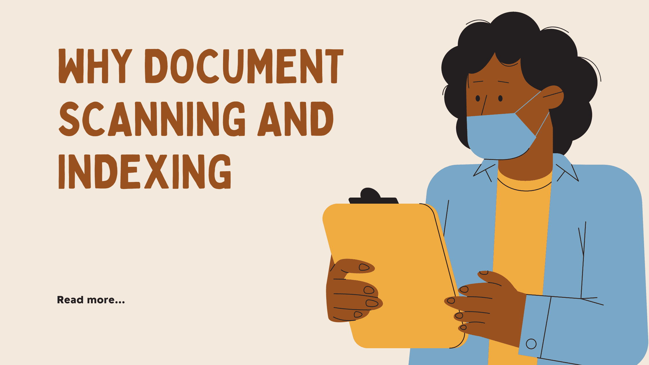 Why document scanning and indexing