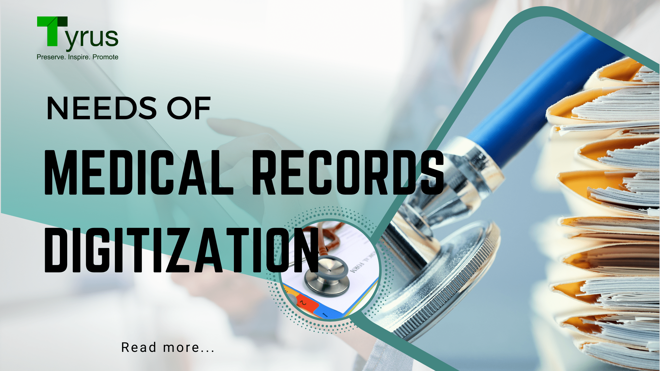 needs of medical records digitization