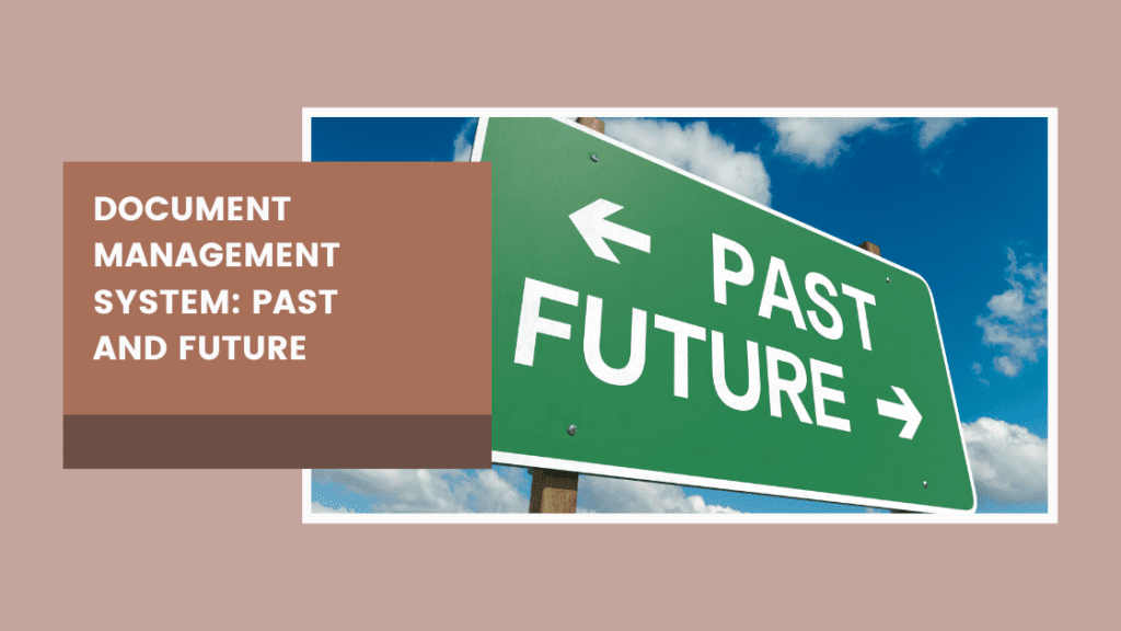 document-management-system-past-and-future-tyrus