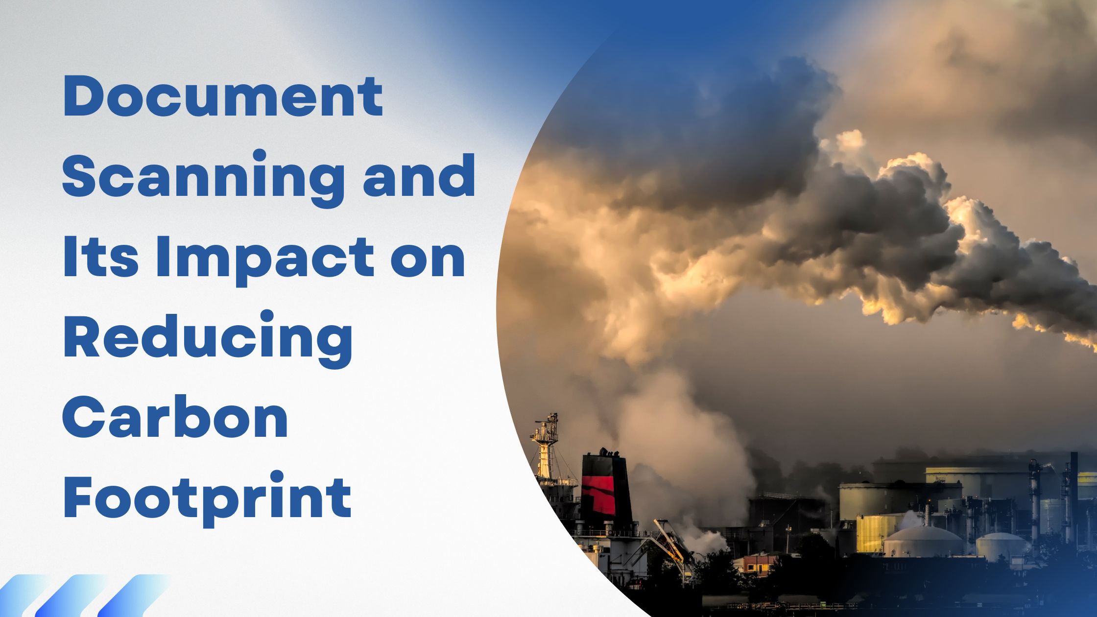 Document Scanning and Its Impact on Reducing Carbon Footprint